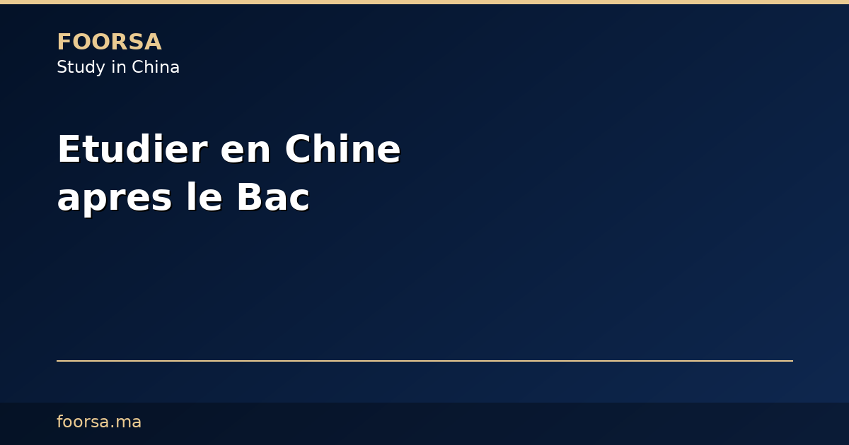 Étudier en Chine après le Bac